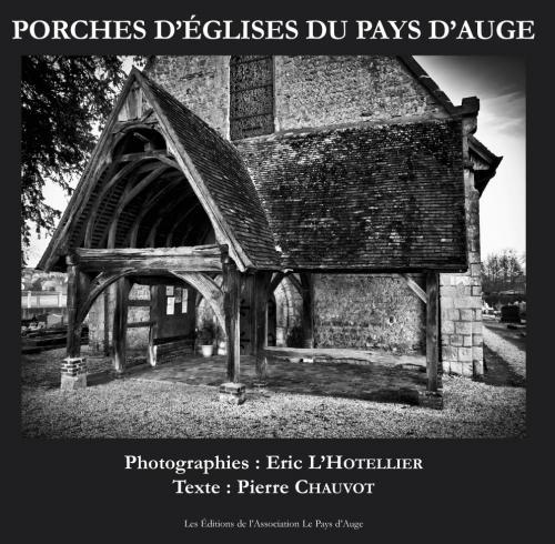 Porches d'églises du pays d'Auge